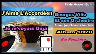 JAIME LACCORDÉON MUSETTE ET GUINGUETTE  JMVOYAIS DÉJÀ  1H20 COPPELIA OLIVI [upl. by Neleb990]