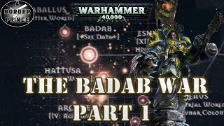 WARHAMMER 40K LORE THE BADAB WAR Part 1 [upl. by Ormsby386]