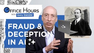 Fraud and Deception in Artificial Intelligence  Office Hours with Gary Gensler [upl. by Menzies]