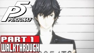 PERSONA 5 Gameplay Walkthrough Part 1 ENGLISH PS4 Pro  No Commentary [upl. by Trahern]