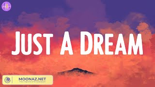 Just A Dream  Nelly Lyrics [upl. by Atenahs]