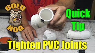 Tighten PVC Joints without Glue [upl. by Savdeep151]