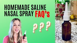 Homemade Saline Nasal Spray  All Your Questions Answered [upl. by Ennoval286]