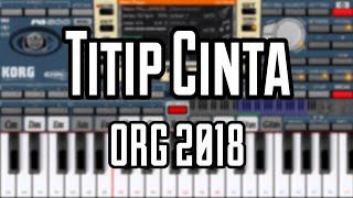 Titip Cintaku  Ona Sutra Instrumen ORG 2018 [upl. by Dnalyk]