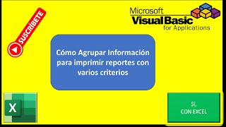 Elabora tus reportes agrupados con varios criterios con la función Sumarsiconjunto con Excel VBA [upl. by Ailegnave]