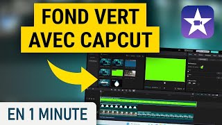 Faire une incrustation fond vert avec Capcut [upl. by Mendive536]