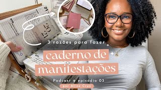 3 razões para fazer um caderno de manifestações [upl. by Cassell]