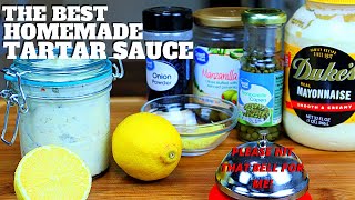 BEST TARTAR SAUCE EVER HOW TO MAKE BEST HOMEMADE TARTAR SAUCE IN THE WORLD YOUTUBE VIDEO RECIPE [upl. by Ozne309]