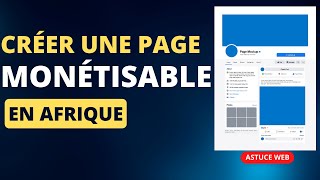 Comment créer un page Facebook monétisable dans un pays nonéligible [upl. by Zinnes]