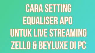 CARA SETTING EQUALISER APO UNTUK MENAMBAH KUALITAS AUDIO PADA PC [upl. by Paresh]