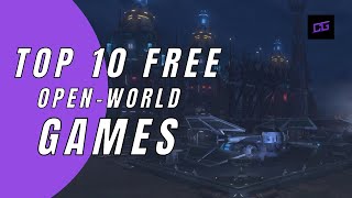 Top 10 Free Open World Games on Steam [upl. by Massingill]