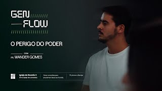 O Perigo do Poder  Episódio 9  GENFLOW [upl. by Barclay766]