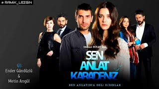 Sen Anlat Karadeniz  Hüzün V3  Dizi Müziği [upl. by Ehpotsirhc257]