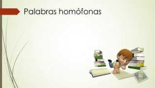 Palabra homófonas y homógrafas [upl. by Launamme]