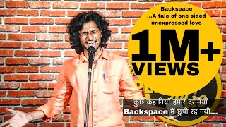 Backspace by Jai Ojha ll A Poetry on One sided Unexpressed Love [upl. by Viafore379]