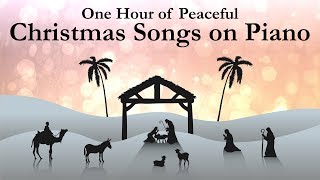 One Hour of Peaceful Christmas Songs on Piano with lyrics [upl. by Schenck]