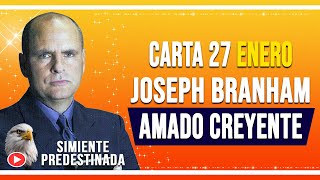 CARTA JOSEPH BRANHAM SABADO 27 DE ENERO DEL 2024 ✔ 𝗧𝗔𝗕𝗘𝗥𝗡𝗔𝗖𝗨𝗟𝗢 𝗕𝗥𝗔𝗡𝗛𝗔𝗠 [upl. by Akeemahs]