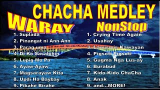 WARAY WARAY CHACHA FAVORITES MEDLEY REMIX  WARAY WARAY CHACHA MEDLEY  WARAY CHACHA FAVORITES [upl. by Vasti]