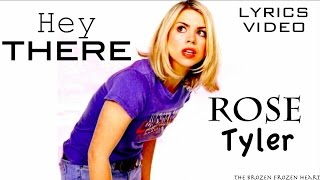 Hey There Rose Tyler  Ginger Ten Doctor Who  Video Lyrics [upl. by Ainna]