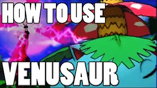 How To Use Venusaur amp Mega Venusaur Venusaur Strategy Guide ORAS  XY Fury Cutter OP [upl. by Ahsir]