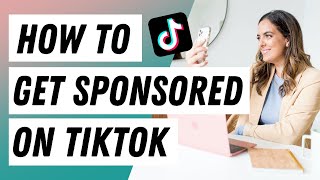 How To Get Sponsored On TikTok 6 Step Guide [upl. by Eiznek]