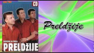 Preldzije  Joj jadan ja  Audio 2005 [upl. by Rebe]