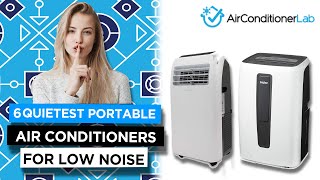 6 Quietest Portable Air Conditioners  Reviewed by Decibels [upl. by Lotti351]