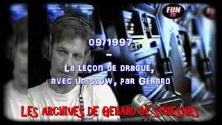 091997  La leçon de drague avec un slow par Gérard [upl. by Acinat]