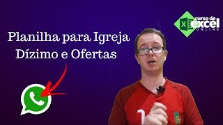 Planilha de Ofertas e Dízimos para Igrejas  Curso de Excel OnLine [upl. by Niemad]