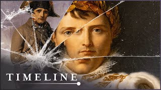 The Rise amp Fall Of Emperor Napoleon Bonaparte  The Man Who Would Rule Europe  Timeline [upl. by Etnovert]