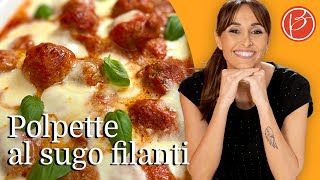 Polpette al sugo filanti  Benedetta Parodi Official [upl. by Rosalinda]