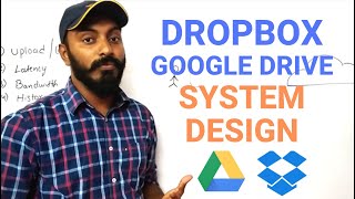 Dropbox system design  Google drive system design  System design file share and upload [upl. by Laehcimaj]