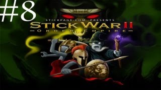 Stick War 2  Lets Play Part 8  JUGGER KNIGHTS [upl. by Aisats]