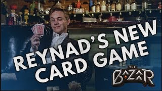 The Bazaar  Reynads New Card Game [upl. by Gatias]