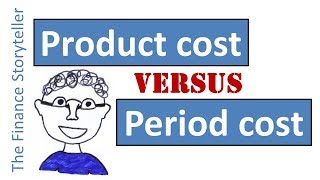 Product cost vs period cost [upl. by Yrok]