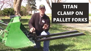 TITAN ClamponForks  Reasons why amp uses  John Deere 1025R  1026R [upl. by Blodget67]