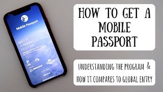 How to Get a Mobile Passport  Is it Better Than Global Entry [upl. by Morena]