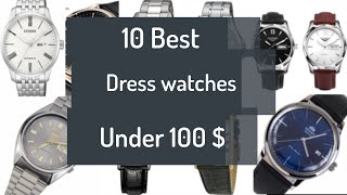 Best dress watches under 100 [upl. by Acirred209]