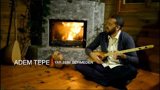 ADEM TEPE  YAR SENİ GÖRMEDEN Official Music Video [upl. by Constantin713]