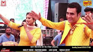 Harjit Sidhu Parveen Dardi Live II [upl. by Velda]