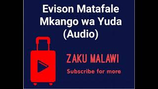 Evison Matafale  mkango wa Yuda [upl. by Torr]