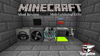 Minecraft Mod Review  Mob Grinding Utils [upl. by Orlene]