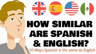 English and Spanish are more similar than what you think [upl. by Braden]