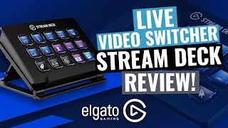 Multicam Livestream Video Switcher Elgato Stream Deck Review [upl. by Htebaras581]