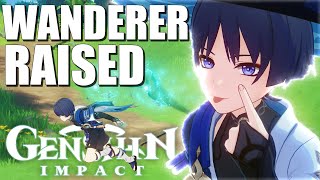 WANDERER RAISED He Is SO FUN Genshin Impact [upl. by High]