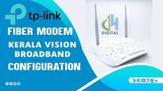 tplink  fiber modem  configurationKERALA VISION BROADBAND മലയാളം [upl. by Felske]