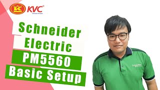 XtructureD Solutions Schneider Electric Digital Power Meter PM5560  Basic Setup [upl. by Edith]