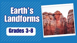 Earths Land Formations  A Geologic Journey for Kids [upl. by Htebaras]