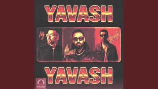 Yavash Yavash [upl. by Nace]