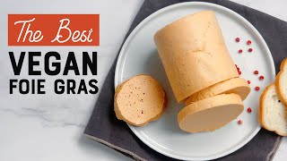 The Best Vegan Foie Gras [upl. by Nortna707]